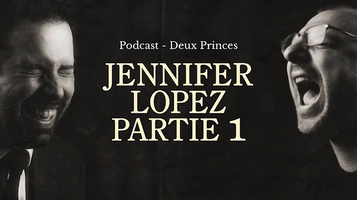 Deux Princes - Jennifer Lopez (partie 1)