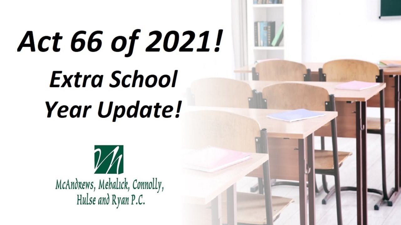 extra-school-year-update-governor-wolf-has-signed-act-66-of-2021