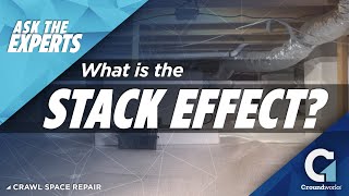 What is the Stack Effect?