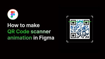QR Code Scanner Animation Effect in Figma (2025)