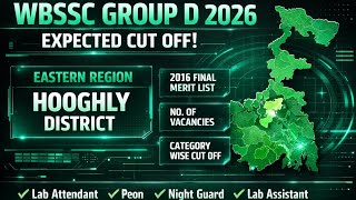 Wbssc Group D 2026 Cut Off - HOOGHLY ২০১৬ তে কিরম কাট অফ ছিল? District wise কিরম কাট অফ ছিল?