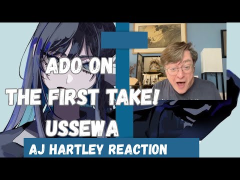 AJ Hartley reacts to Ado on The First Take: "ussewa", a power youth anthem of rage vs. conformity