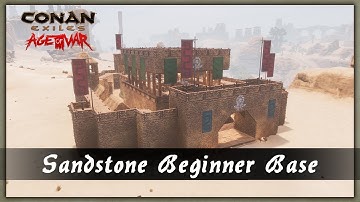 HOW TO BUILD A SANDSTONE BEGINNER BASE [SPEED BUILD] - CONAN EXILES