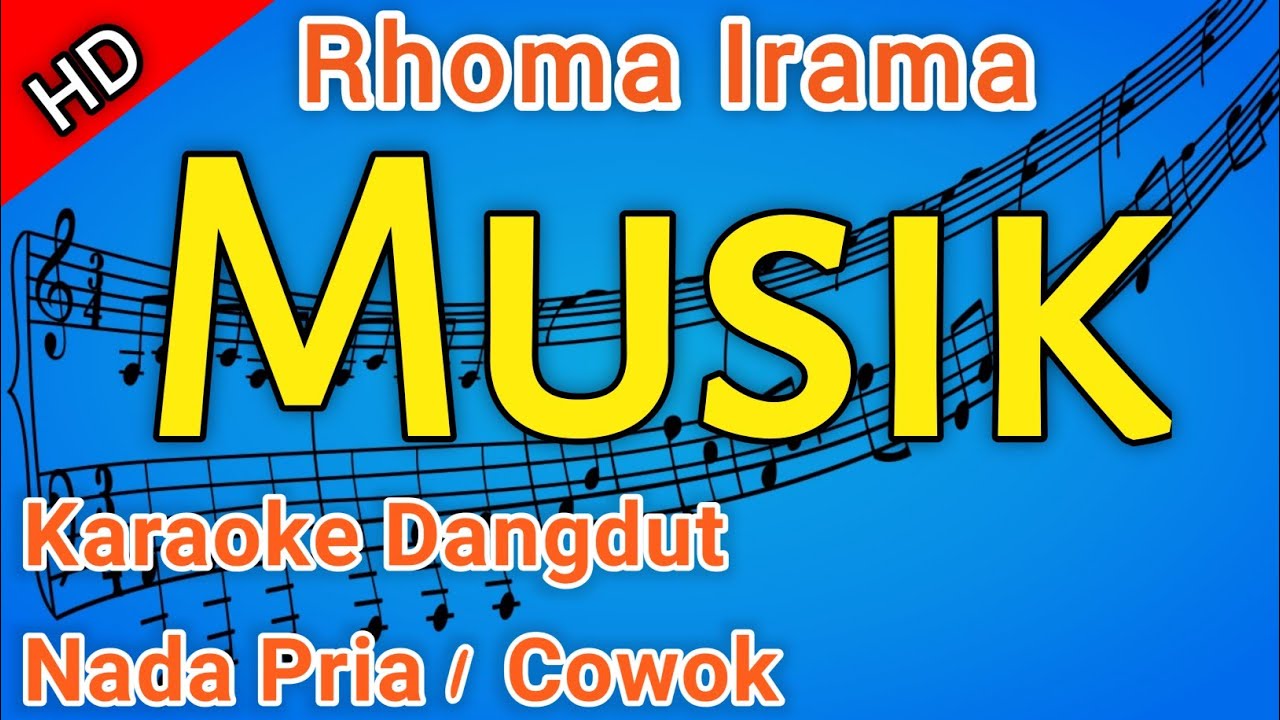 RHOMA IRAMA - MUSIK Karaoke Dangdut Tanpa Vocal | HD