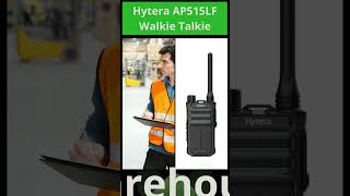Experience Unmatched Communication With The Hytera Ap515Lf