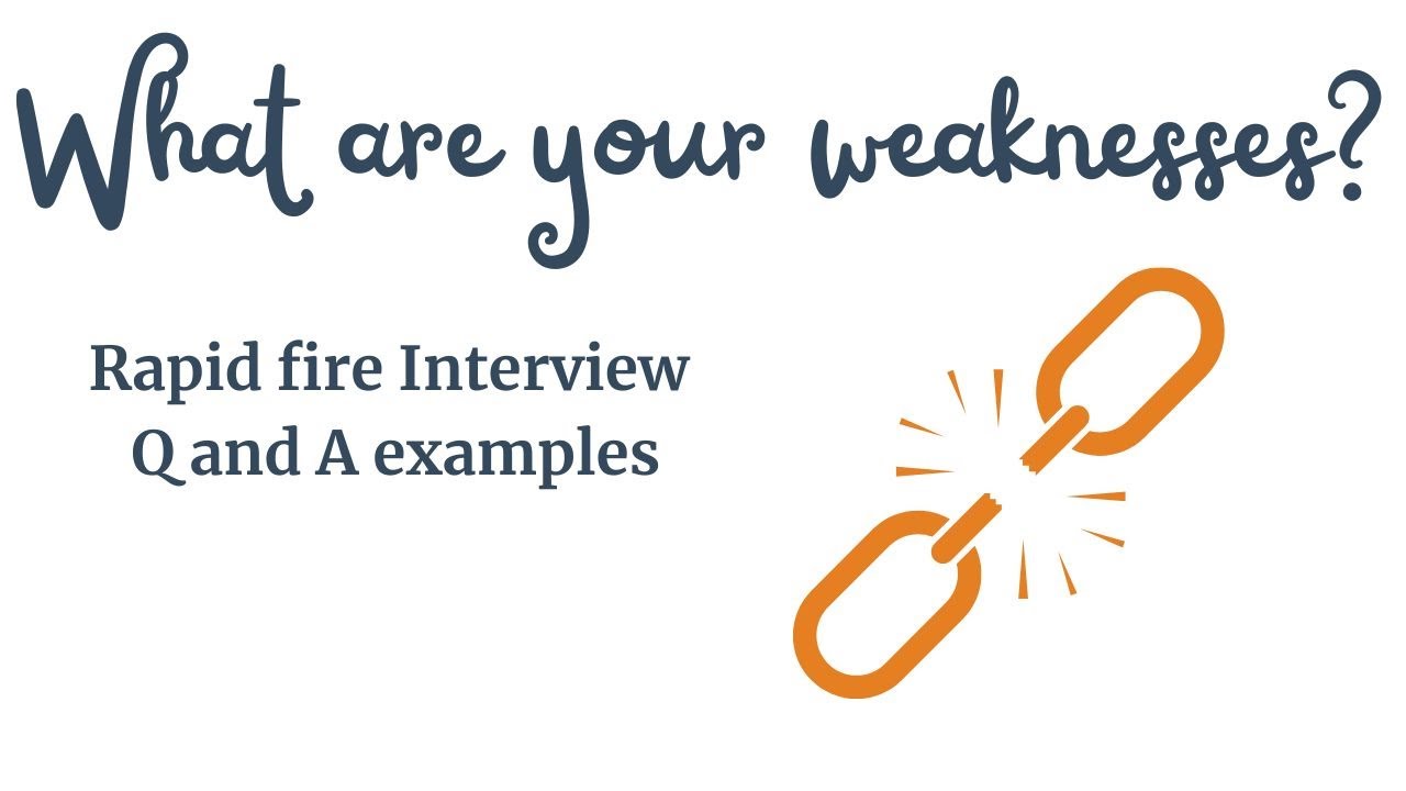 What are your Weaknesses. How to answer this very common interview ...