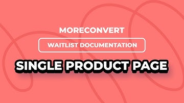 How To Customize Single Product Pages Of WooCommerce Waitlist Plugin (+Back In Stock Notifier)