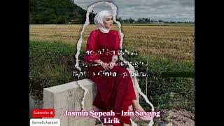 Jasmin Sopeah - Izin Sayang Lirik #izinsayang #jasmin #fypyoutube #viral #mp4