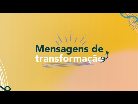 Mensagens de Transformação – #SetembroAmarelo