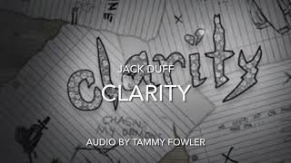 JACK DUFF - CLARITY ~ Audio