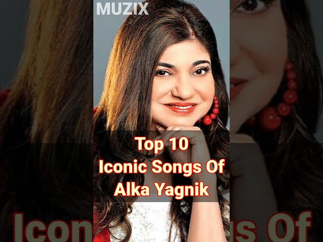 Top 10 Iconic Songs Of Alka Yagnik || MUZIX class=