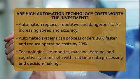 Are High Automation Technology Costs Worth The Investment? - Talking Tech Trends