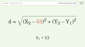 Find the distance between two points p1 (53,45) and p2 (-36,-27): Step-by-Step Video Solution