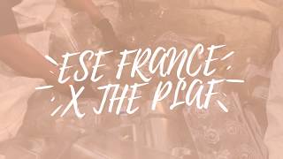Ese France X The Plaf