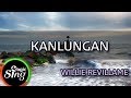 [MAGICSING Karaoke] WILLIE REVILLAME_KANLUNGAN karaoke | Tagalog