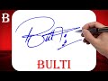 Bulti name signature style  b signature style  signature style of my name bulti