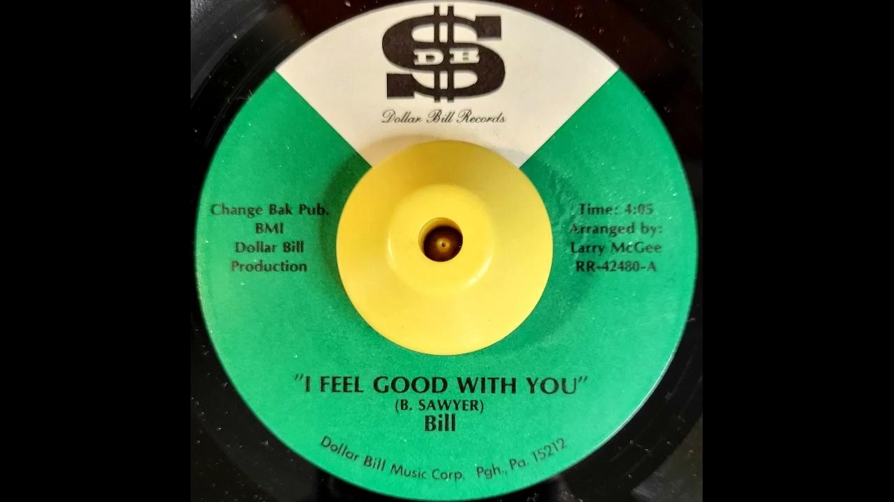 bill-i-feel-good-with-you-80-s-modern-soul-stepper-rare-groove