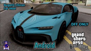 Bugatti Chiron Car In Gta San Andreas Android | How to add Bugatti Chiron in gta san andreas android
