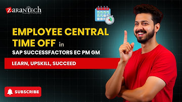 Employee Central Time Off in SAP SuccessFactors EC PM GM | ZaranTech