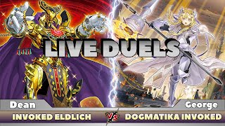 Invoked Eldlich vs Dogmatika Invoked - Live Duel Oct 2020