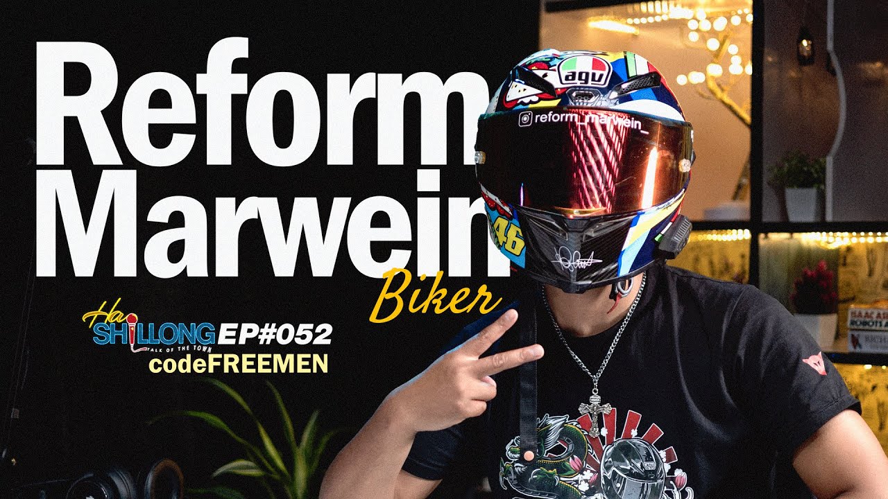 Nga Leh Ia Kane Ban Pynkmen Ia Ki Khynnah | #EP052 Ft. Reform Marwein