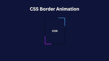 Creative Border Animation with CSS – Step by Step! 🔥| CSS Animated Border Effects – Full Tutorial! 🚀