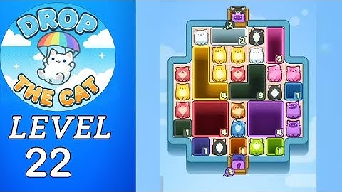 Drop The Cat Level 22 Walkthrough
