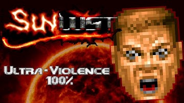 Sunlust - All Maps (Ultra-Violence 100%)