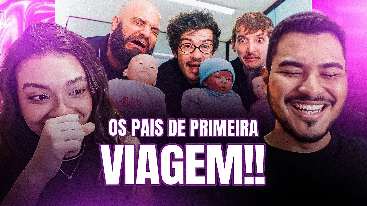 CASAL REAGE: FIZEMOS UMA AULA DE PAIS DE PRIMEIRA VIAGEM 002