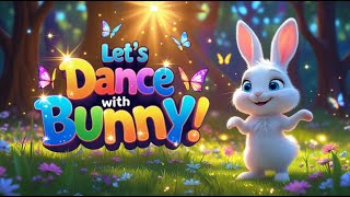 Download Lagu Let’s Dance with Bunny! | Fun Song for Kids MP3 Download Lagu Let’s Dance with Bunny! | Fun Song for Kids MP3