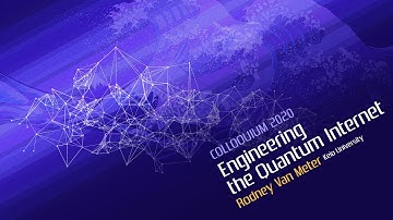 COLLOQUIUM: Engineering the Quantum Internet (November 2020)