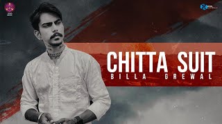 Chitta Suit | Billa Grewal | Loud Music | Latest Punjabi Songs 2021 | New Punjabi Songs 2021 screenshot 4