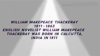 Victorian  novelist  William  Makepeace  Thackeray  small introduction.
