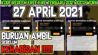 BURUAN AMBILKODE REDEEM FREE FIRE TERBARU 27 APRIL 2021‼️RESMI DARI GARENA