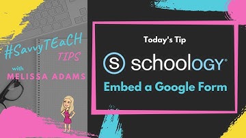 Embed a Google Form in Schoology