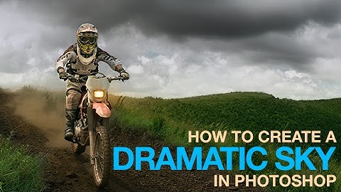 How to Create a Dramatic Sky in Photoshop