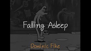 그들은 너에 대해 아무것도 / Dominic Fike (도미닉 파이크) - Falling Asleep [가사/해석/한글 번역/자막] lyrics