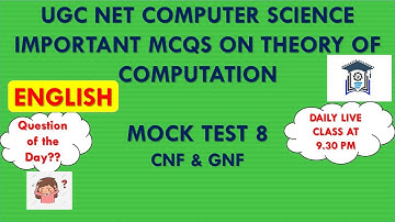 (Mock Test 8) UGC NET Computer Science | TOC MCQs | TNSET 2021 | CNF and GNF | PGTRB CS