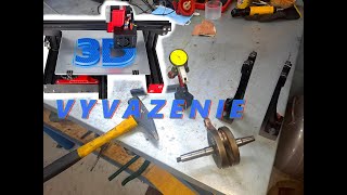 Klukovka A Vyvazenie Vs 3D Tlaciaren