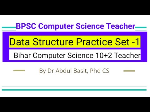 Data Structure Practice Set -1 | BPSC Computer Science Teacher | Stet ...