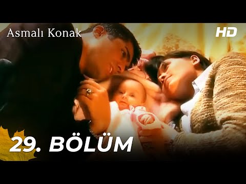 Asmalı Konak | 29. Bölüm (HD)