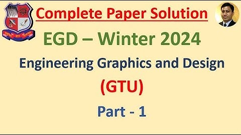EGD Winter 2024 Paper Solution | Part 1 | GTU