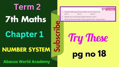7th standard maths term 2 chapter 1 Number System try these pg no 18
