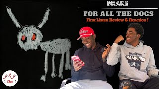 DRAKE - FOR ALL THE DOGS REACTION