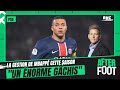 PSG : "La gestion de Mbappé cette saison a été un énorme gâchis" regrette Riolo