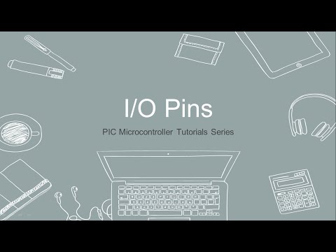 PIC Microcontroller Tutorial - 2 - IO Pins