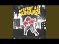 Destroy All Humans Feat Dylan Noir