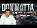 La vida de don matta ballesteros