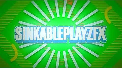 SinkablePlayzFX intro
