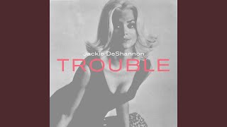 Trouble